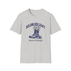 Building Her Legacy T-shirt