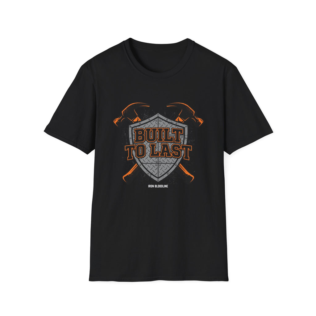 Built To Last T-shirt