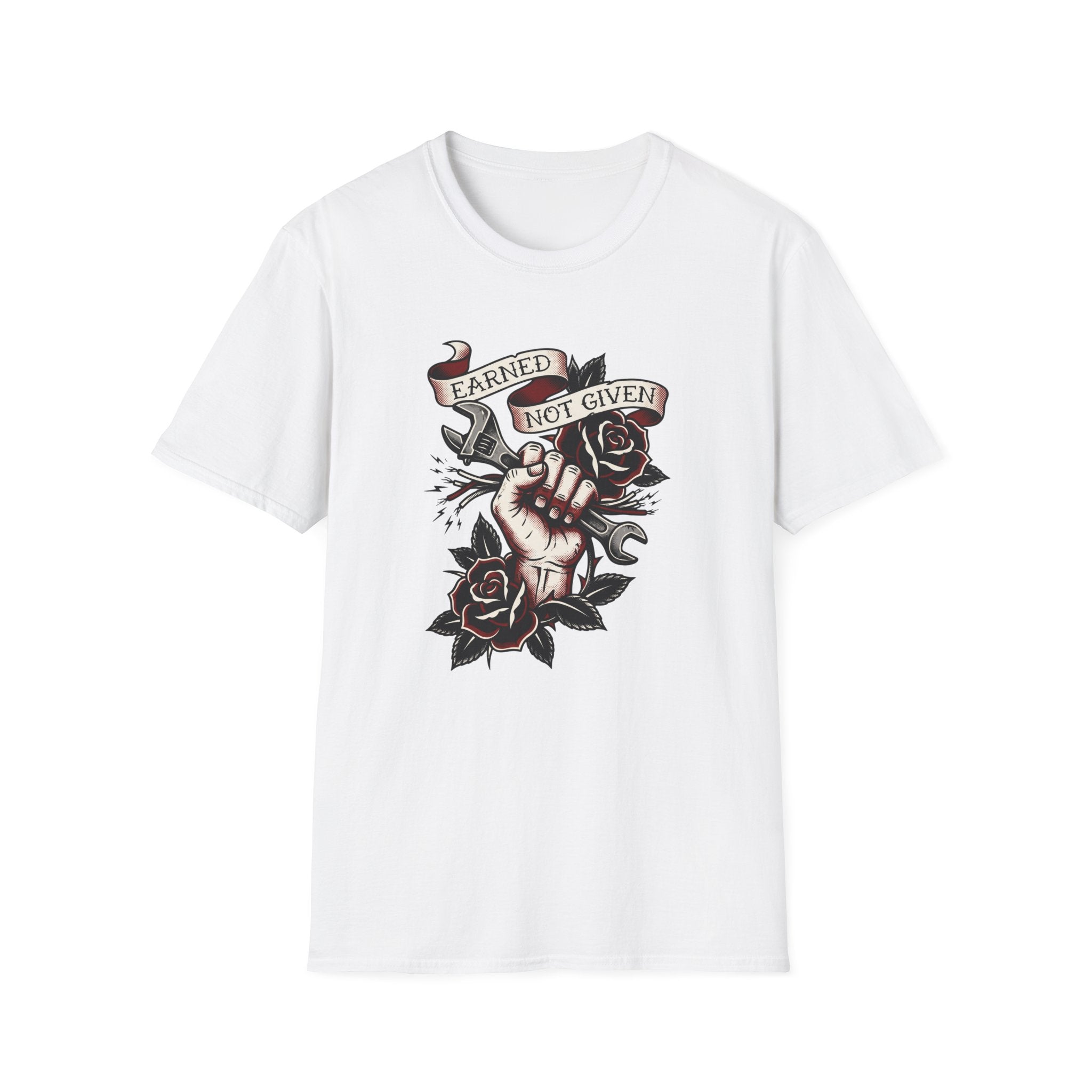 Earned Not Given T-shirt
