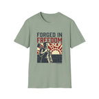 Forged in Freedom T-shirt