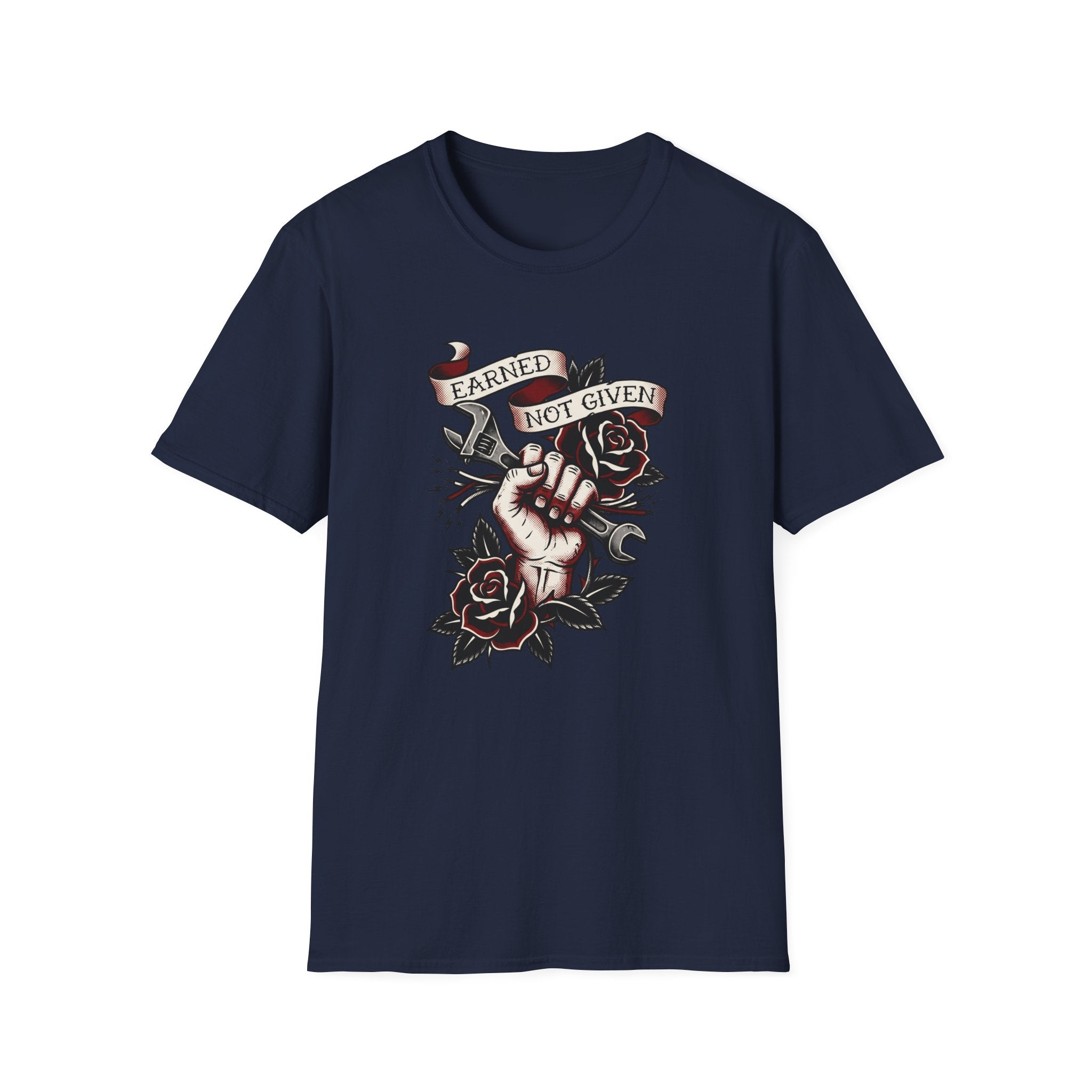 Earned Not Given T-shirt