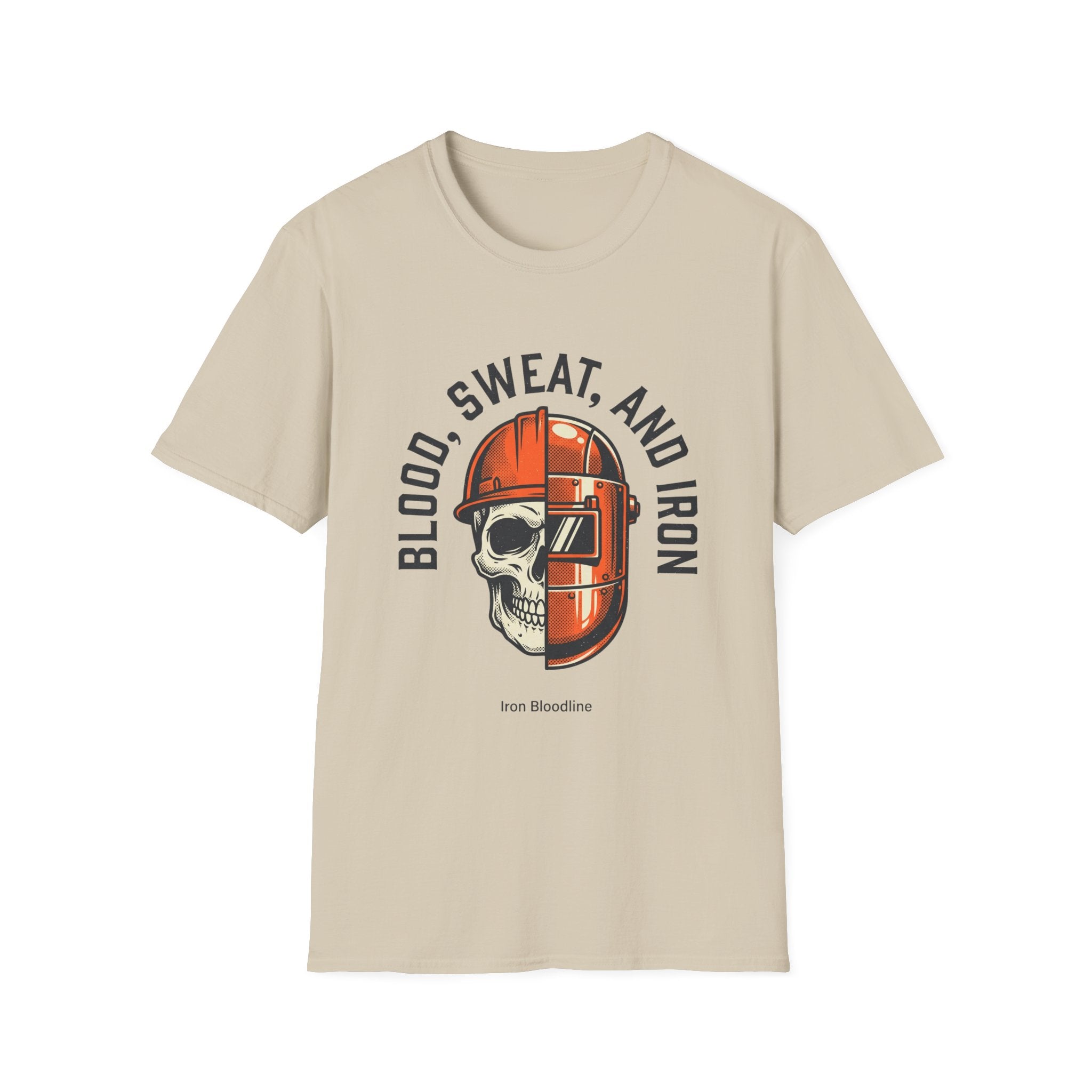 Blood Sweat And Iron T-shirt