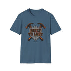 Built To Last T-shirt