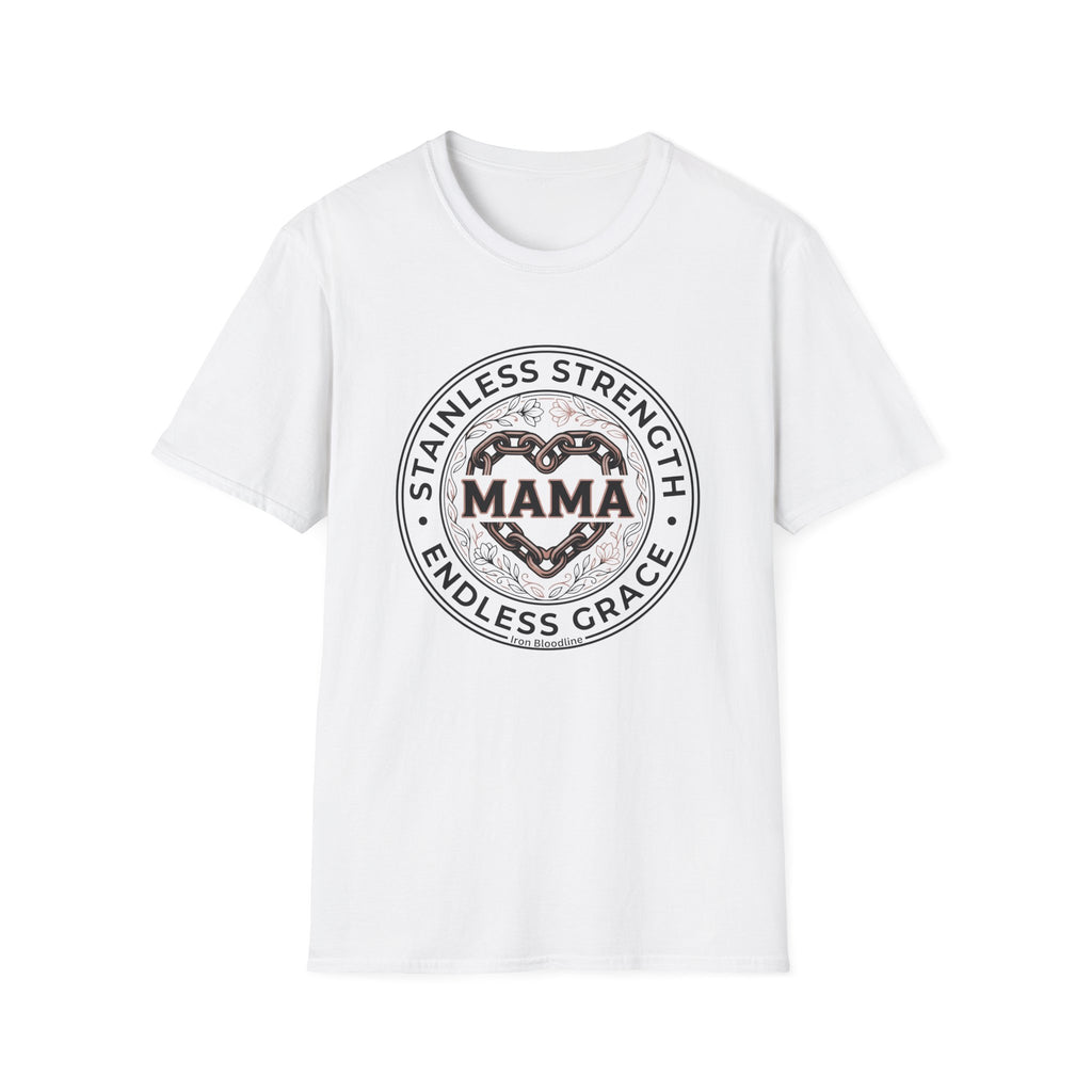 Stainless Strength Mama T-shirt